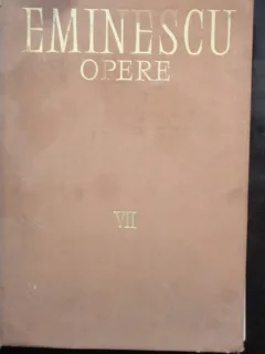 EMINESCU OPERE VOL.VII,PROZA