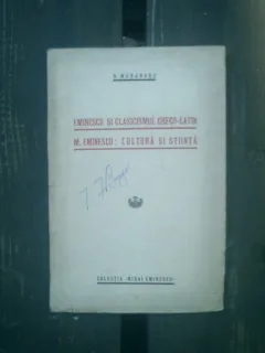 Eminescu si clasicismul greco-latin M. Eminescu: cultura si stiinta - D. Murarasu