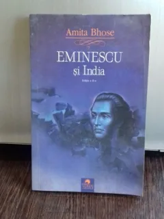 EMINESCU SI INDIA - AMITA BHOSE