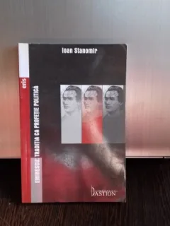 EMINESCU: TRADITIA CA PROFETIE POLITICA - IOAN STANOMIR