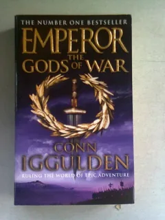 EMPEROR. THE GODS OF WAR - CONN IGGULDEN (CARTE IN LIMBA ENGLEZA)