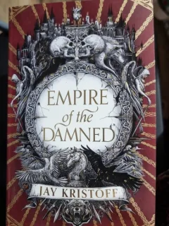 Empire Of The Damned - Jay Kristoff
