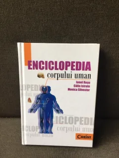 Enciclopedia corpului uman - Ionel Rosu, Calin Istrate, Monica Silvester