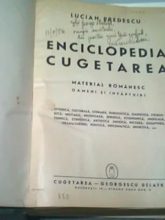 ENCICLOPEDIA CUGETAREA MATERIAL ROMANESC, OAMENI SI INFAPTUIRI, 1940 - LUCIAN PREDESCU  (CU O DEDICATIE PENTRU SCRIITORUL GEORGE STRATULAT)