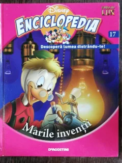 ENCICLOPEDIA DISNEY - MARILE INVENTII NR 17