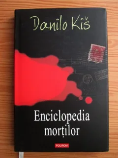 ENCICLOPEDIA MORTILOR - DANILO KIS