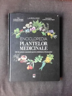 ENCICLOPEDIA PLANTELOR MEDICINALE, LAROUSSE