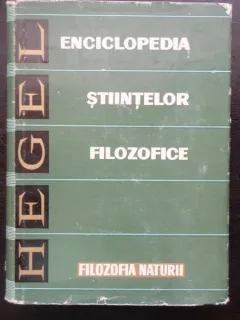 ENCICLOPEDIA STIINTELOR FILOZOFICE, FILOZOFIA NATURII - HEGEL