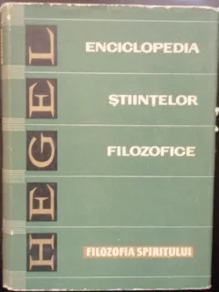 ENCICLOPEDIA STIINTELOR FILOZOFICE - HEGEL