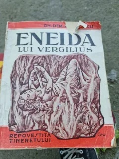 Eneida lui Vergilius repovestita tineretului - Gh. Dem. Andreescu