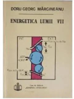 Energetica lumii vii - Doru Georg Margineanu