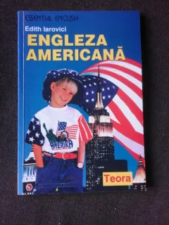 ENGLEZA AMERICANA - EDITH IAROVICI