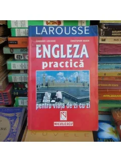 Engleza Practica , Dominique Lescanne , 2002
