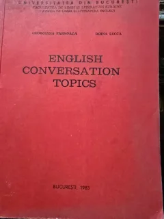 ENGLISH CONVERSATION TOPICS - GEORGIANA FARNOAGA