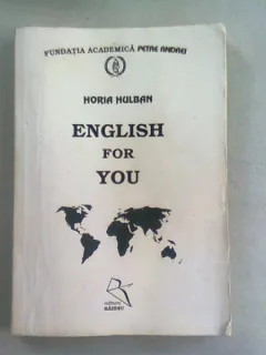 ENGLISH FOR YOU - HORIA HULBAN