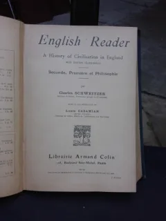 ENGLISH READER, A HISTORY OF CIBILISATION IN ENGLEND - CHARLES SCHWEITZER  3 VOLUME COLIGATE  (CARTE IN LIMBA ENGLEZA)