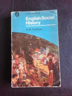 English Social History - G.M Trevelyan  (carte in limba engleza)