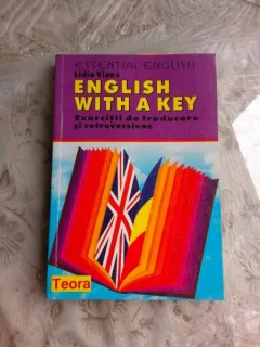 ENGLISH WITH A KEY- EXERCITII DE TRADUCERE SI RETROVESIUNE  - LIDIA VIANUE