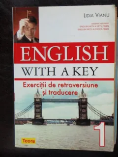 ENGLISH WITH THE KEY - LIDIA VIANU