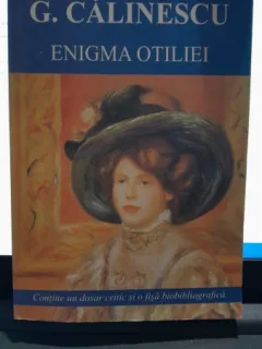 Enigma Otiliei - George Calinescu