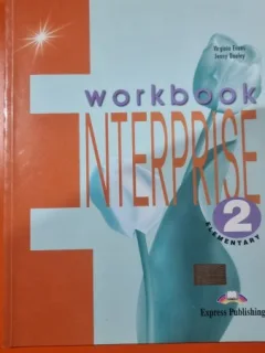 Enterprise workbook 2 elementary. Caietul elevului - Virginia Evans , Jenny Dooley