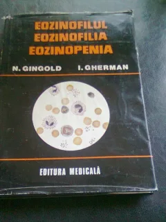 EOZINOFILUL. EOZINOFILIA. EOZINOPENIA - N. GINGOLD