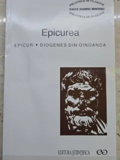 Epicureea - Epicur, Diogene din Oinoanda