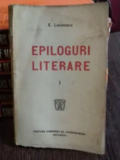 EPILOGURI LITERARE - E. LOVINESCU