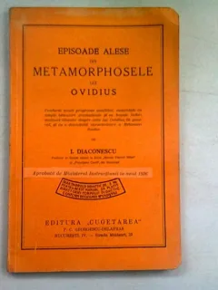 EPISOADE ALESE DIN METAMORPHOSELE LUI OVIDIUS - I. DIACONESCU