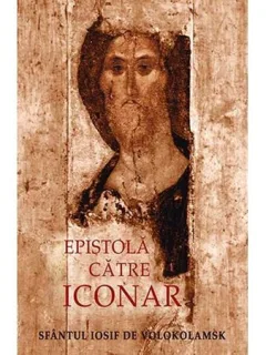 EPISTOLA CATRE ICONAR - SFANTUL IOSIF DE VOLOKOLAMSK