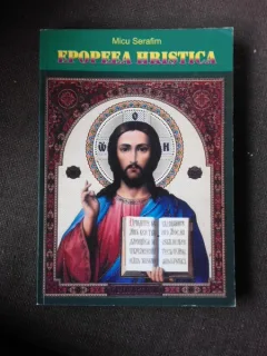 EPOPEEA HRISTICA - MICU SERAFIM