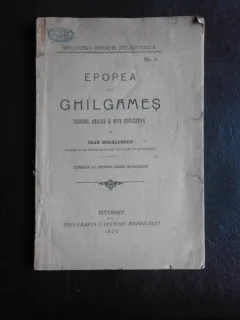 Epopeea lui Ghilgames, versiune, analiza si note explicative de Ioan Mihalcescu