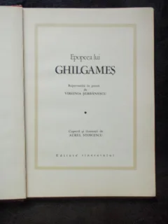 EPOPEEA LUI GHILGAMES - VIRGINIA SERBANESCU