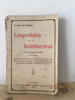 Eraclie Sterian - Longevitatea si Reintinerirea