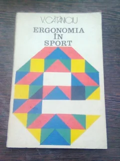 ERGONOMIA IN SPORT - V. CATANICIU