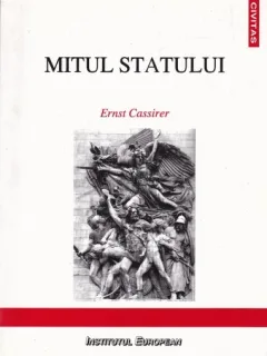 Ernst Cassirer - Mitul statului