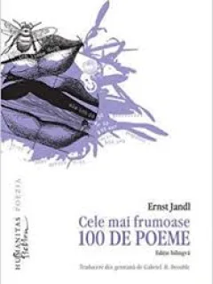 CELE MAI FRUMOASE 100 DE POEME - ERNST JANDL