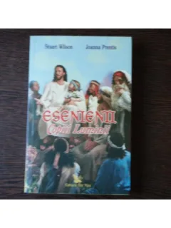 ESENIENII, COPIII LUMINII - STUART WILSON