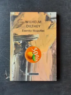 ESENTA FILOZOFIEI - WILHELM DILTHEY