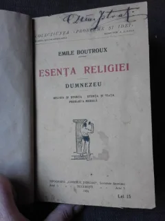 ESENTA RELIGIEI, DUMNEZEU - EMILE BOUTROUX