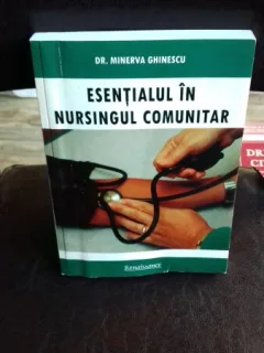 ESENTIALUL IN NURSINGUL COMUNITAR - MINERVA GHINESCU