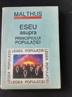 ESEU ASUPRA PRINCIPIULUI POPULATIEI - MALTHUS