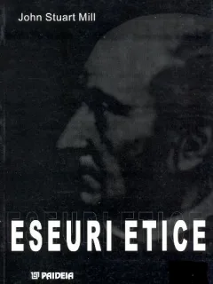 ESEURI ETICE - JOHN STUART MILL