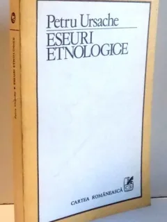 Eseuri etnologice - Petru Ursache