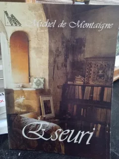 ESEURI-MICHEL DE MONTAIGNE