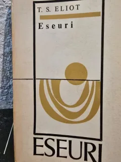 Eseuri - T. S. Eliot