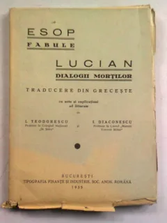 ESOP, FABULE/LUCIAN, DIALOGII MORTILOR - TRADUCERE I. TEODORESCU