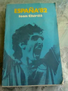 ESPANA '82 - IOAN CHIRILA