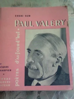 ESSAI SUR PAUL VALERY - JACQUES CHARPIER  (CARTE IN LIMBA FRANCEZA)