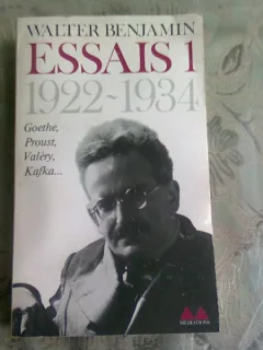 ESSAIS 1 - WALTER BENJAMIN  (CARTE IN LIMBA FRANCEZA)